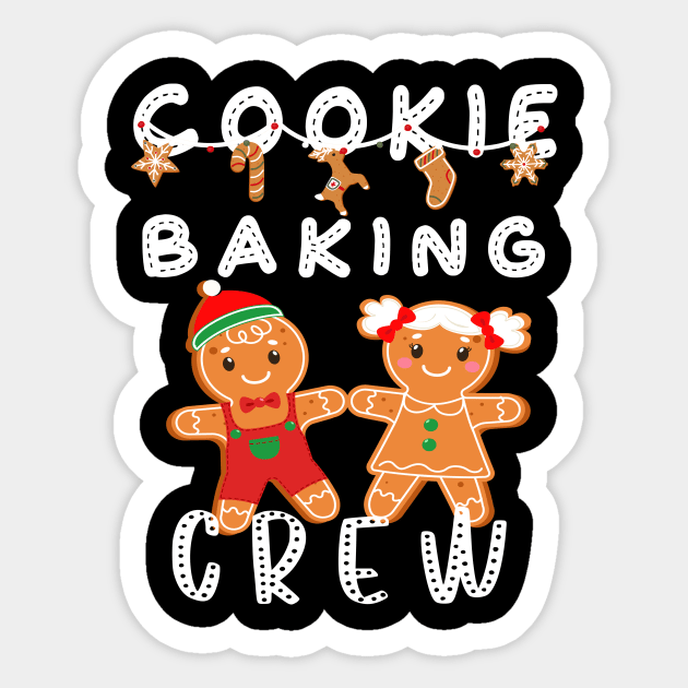 Cookie baking crew, Family Christmas holiday Sticker by BuzzTeeStore